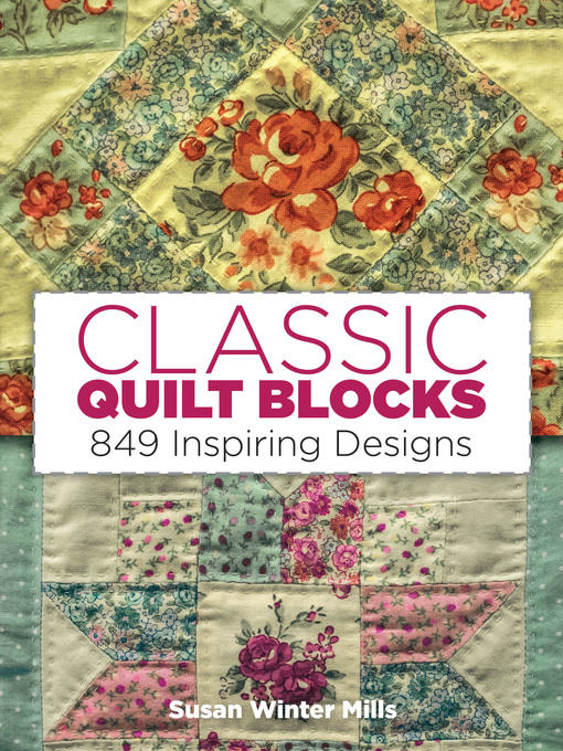 Title details for Classic Quilt Blocks by Susan Winter Mills - Wait list